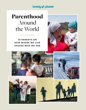 PARENTHOOD AROUND THE WORLD 1 | 9781837585199