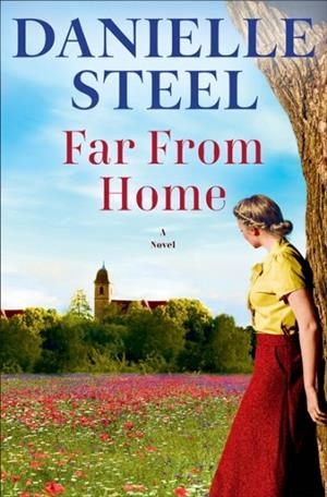FAR FROM HOME | 9780593498675 | DANIELLE STEEL