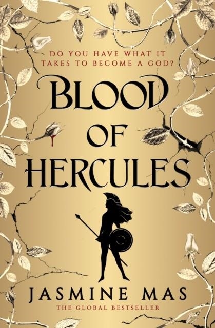 BLOOD OF HERCULES (VILLAINS OF LORE 1) | 9780008744465 | JASMINE MAS
