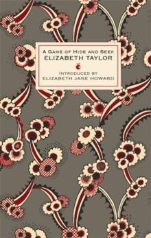 GAME OF HIDE AND SEEK, A | 9781844085293 | ELIZABETH TAYLOR