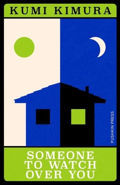 SOMEONE TO WATCH OVER YOU | 9781805330059 | KUMI KIMURA