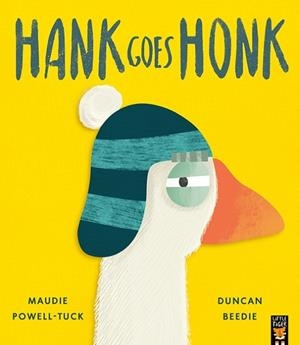HANK GOES HONK | 9781801046534 | MAUDIE POWELL-TUCK