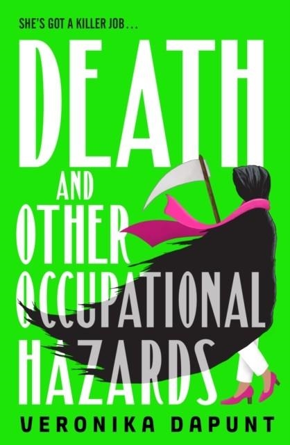 DEATH AND OTHER OCCUPATIONAL HAZARDS | 9780857507716 | VERONIKA DAPUNT
