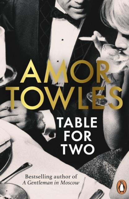 TABLE FOR TWO | 9781804949504 | AMOR TOWLES