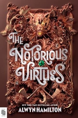 THE NOTORIOUS VIRTUES | 9798217038763 | ALWYN HAMILTON