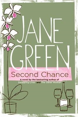 SECOND CHANCE | 9780452289697 | JANE GREEN