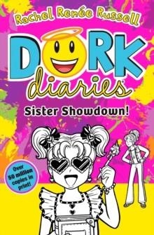DORK DIARIES (16): SISTER SHOWDOWN (HB) | 9781398541184 | RACHEL RENEE RUSSELL
