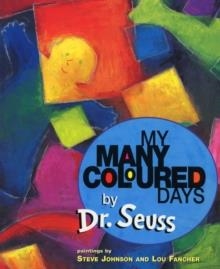 MY MANY COLOURED DAYS | 9780099266594 | DR. SEUSS