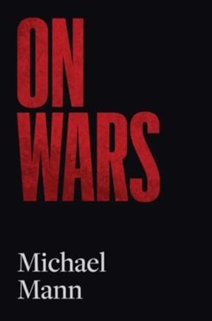 ON WARS | 9780300281965 | MICHAEL MANN