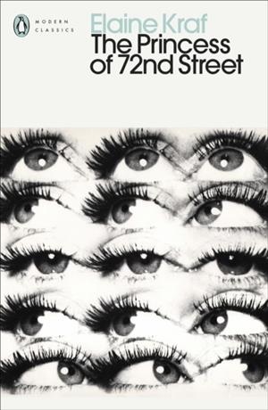 THE PRINCESS OF 72ND STREET | 9780241715277 | ELAINE KRAF 