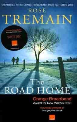 ROAD HOME, THE | 9780099478461 | ROSE TREMAIN