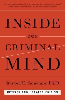 INSIDE THE CRIMINAL MIND (NEWLY REVISED EDITION) | 9780804139908 | STANTON SAMENOW