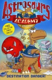 ASTROSAURS ACADEMY 1: DESTINATION DANGER | 9781862305533 | STEVE COLE