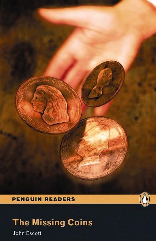 THE MISSING COINS - PEARSON READERS LEVEL 1 | 9781405878142 | JOHNESCOTT