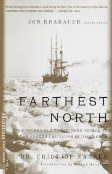 FARTHEST NORTH | 9780375754722 | FRIDTJOF NANSEN