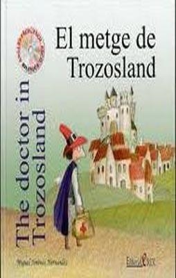 EL METGE DE TROZOSLAND+CD CAT<>ENGL | 9788496951013 | MIGUEL JIMENEZ HERNANDEZ