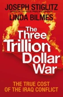 THREE TRILLION WAR | 9781846141287 | JOSEPH STIGLITZ