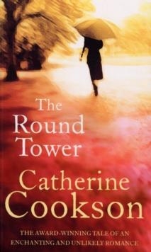 ROUND TOWER, THE | 9780552156707 | CATHERINE COOKSON