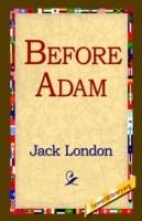 BEFORE ADAM | 9781421804583 | JACK LONDON