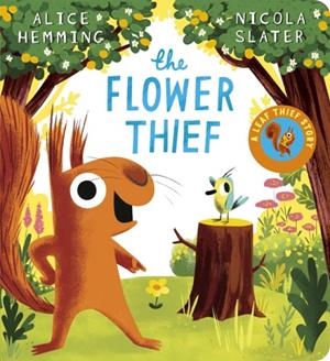 THE FLOWER THIEF BOARD BOOK | 9780702340130 | ALICE HEMMING