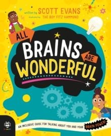 ALL BRAINS ARE WONDERFUL | 9781916851245 | SCOTT EVANS