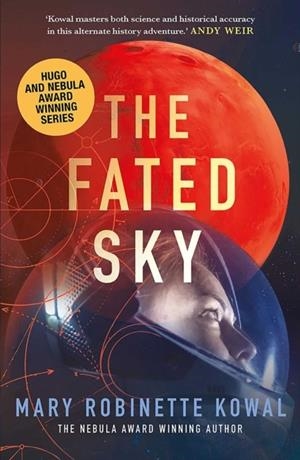 THE FATED SKY | 9781781087329 | MARY ROBINETTE KOWAL