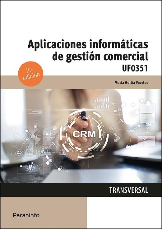 APLICACIONES INFORMÁTICAS DE GESTIÓN COMERCIAL | 9788413661452 | GOITIA FUERTES, MARÍA
