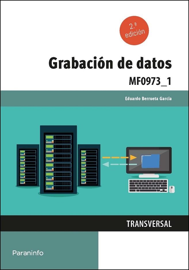 GRABACIÓN DE DATOS | 9788413661476 | BERRUETA GARCÍA, EDUARDO