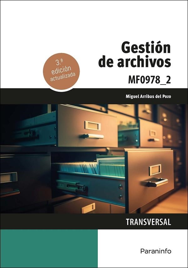 GESTIÓN DE ARCHIVOS | 9788428363365 | ARRIBAS DEL POZO, MIGUEL