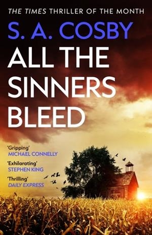ALL THE SINNERS BLEED  | 9781472299154 | S.A. COSBY