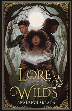 LORE OF THE WILDS | 9780008671761 | ANALEIGH SBRANA