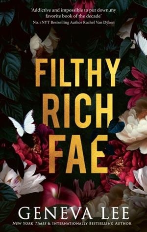 FILTHY RICH FAE | 9781408749852 | GENEVA LEE