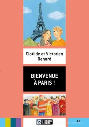 BIENVENUE À PARIS! A1 | 9788899279462 | CLOTILDE RENARD 