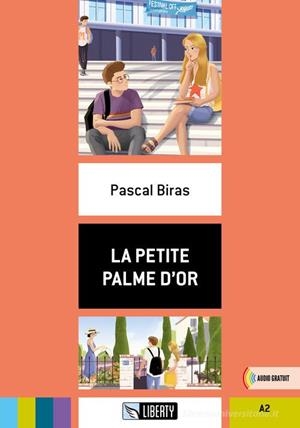 LA PETITE PALME D'OR. A2 | 9788831466233 | PASCAL BIRAS