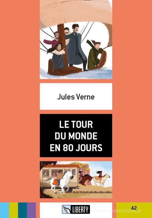 LE TOUR DU MONDE EN 80 JOURS. A2 | 9788899279653 | JULES VERNE