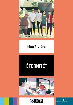 ÉTERNITÉ+. B1 | 9788899279677 | MAX RIVIÈRE