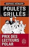 POULETS GRILLES | 9782253095248 | HENAFF SOPHIE