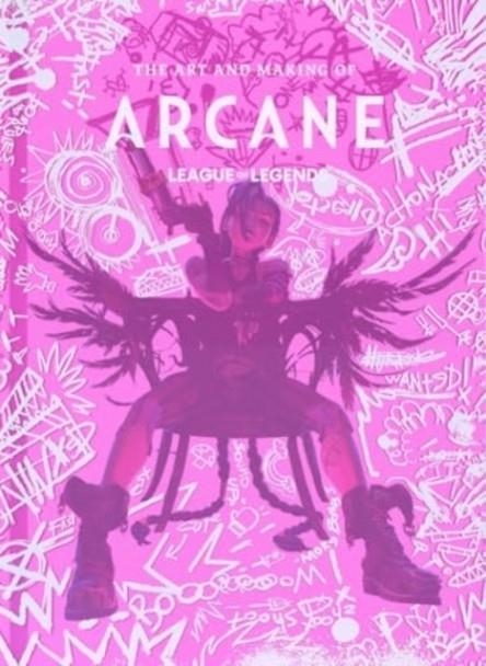 THE ART AND MAKING OF ARCANE | 9781835411711 | ELISABETH VINCENTELLI