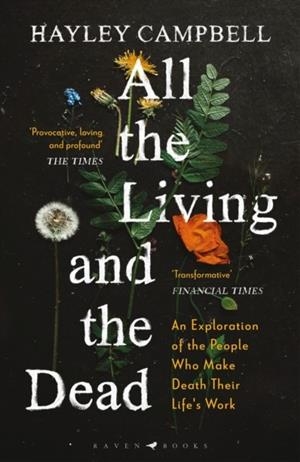 ALL THE LIVING AND THE DEAD | 9781526601438 | HAYLEY CAMPBELL
