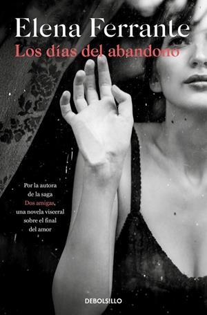 LOS DÍAS DEL ABANDONO | 9788466353571 | ELENA FERRANTE