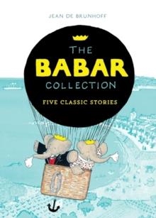 THE BABAR COLLECTION : FIVE CLASSIC STORIES | 9781405279895