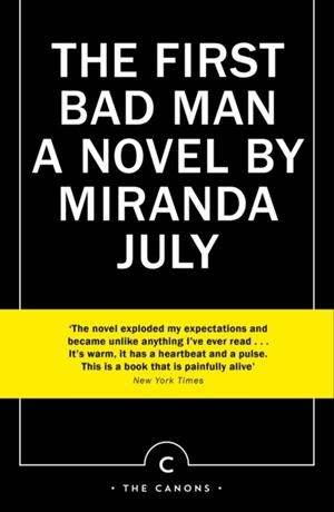 THE FIRST BAD MAN | 9781838852740 | MIRANDA JULY