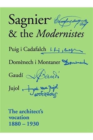 SAGNIER AND THE MODERNISTES | 9788411328210 | LLUIS PERMANYER