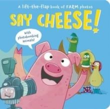 SAY CHEESE! | 9781801047371 | SOPHIE AGGETT