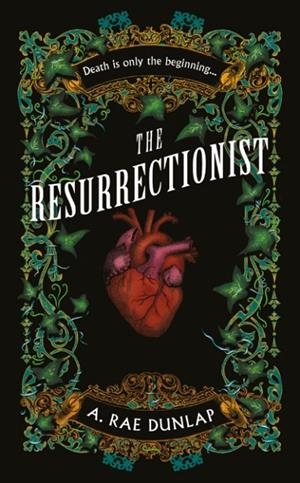 THE RESURRECTIONIST | 9780008711535 | A.RAE DUNLAP