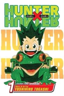 HUNTER X HUNTER, VOL. 1 : VOLUME 1 | 9781591167532 | YOSHIHIRO TOGASHI 