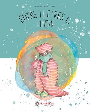 ENTRE LLETRES I... L'HIVERN | 9788419565860