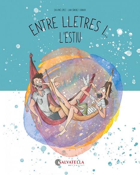 ENTRE LLETRES I... L'ESTIU | 9788419565785