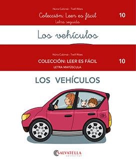 LEER ES FÁCIL 10-LOS VEHÍCULOS | 9788419565099