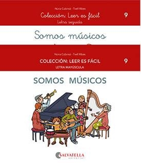 LEER ES FÁCIL 9-SOMOS MÚSICOS | 9788419565082